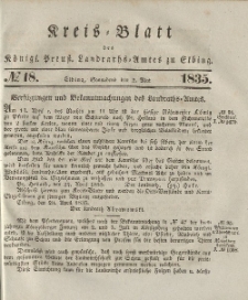 Kreis-Blatt des Königlich Preußischen Landraths-Amtes zu Elbing, Nr. 18 Sonnabend 2 Mai 1835