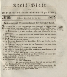 Kreis-Blatt des Königlich Preußischen Landraths-Amtes zu Elbing, Nr. 29 Sonnabend 18 Juli 1835