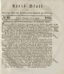Kreis-Blatt des Königlich Preußischen Landraths-Amtes zu Elbing, Nr. 33 Sonnabend 15 August 1835