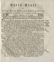 Kreis-Blatt des Königlich Preußischen Landraths-Amtes zu Elbing, Nr. 33 Sonnabend 15 August 1835