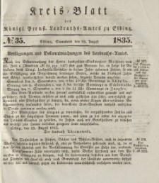 Kreis-Blatt des Königlich Preußischen Landraths-Amtes zu Elbing, Nr. 35 Sonnabend 29 August 1835