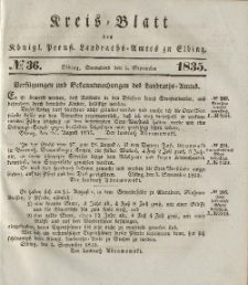Kreis-Blatt des Königlich Preußischen Landraths-Amtes zu Elbing, Nr. 36 Sonnabend 5 September 1835