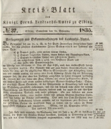 Kreis-Blatt des Königlich Preußischen Landraths-Amtes zu Elbing, Nr. 37 Sonnabend 12 September 1835