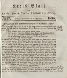 Kreis-Blatt des Königlich Preußischen Landraths-Amtes zu Elbing, Nr. 37 Sonnabend 12 September 1835