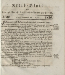 Kreis-Blatt des Königlich Preußischen Landraths-Amtes zu Elbing, Nr. 32 Sonnabend 6 August 1836