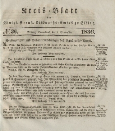 Kreis-Blatt des Königlich Preußischen Landraths-Amtes zu Elbing, Nr. 36 Sonnabend 3 September 1836
