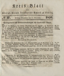 Kreis-Blatt des Königlich Preußischen Landraths-Amtes zu Elbing, Nr. 37 Sonnabend 10 September 1836