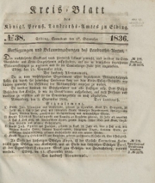 Kreis-Blatt des Königlich Preußischen Landraths-Amtes zu Elbing, Nr. 38 Sonnabend 17 September 1836