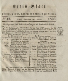 Kreis-Blatt des Königlich Preußischen Landraths-Amtes zu Elbing, Nr. 41 Sonnabend 8 Oktober 1836