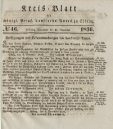 Kreis-Blatt des Königlich Preußischen Landraths-Amtes zu Elbing, Nr. 46 Sonnabend 12 November 1836