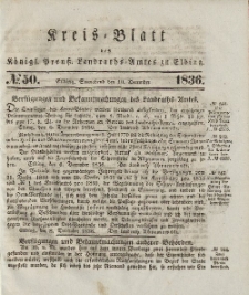 Kreis-Blatt des Königlich Preußischen Landraths-Amtes zu Elbing, Nr. 50 Sonnabend 10 Dezember 1836