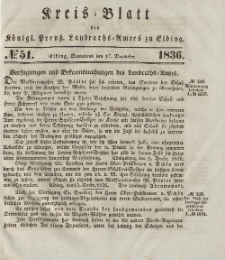 Kreis-Blatt des Königlich Preußischen Landraths-Amtes zu Elbing, Nr. 51 Sonnabend 17 Dezember 1836