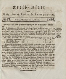 Kreis-Blatt des Königlich Preußischen Landraths-Amtes zu Elbing, Nr. 52 Sonnabend 24 Dezember 1836