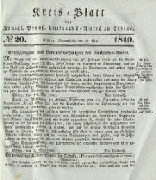 Kreis-Blatt des Königlich Preußischen Landraths-Amtes zu Elbing, Nr. 20 Sonnabend 16 Mai 1840