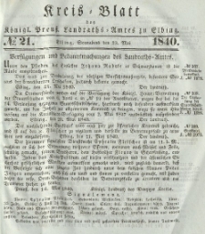 Kreis-Blatt des Königlich Preußischen Landraths-Amtes zu Elbing, Nr. 21 Sonnabend 23 Mai 1840