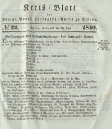 Kreis-Blatt des Königlich Preußischen Landraths-Amtes zu Elbing, Nr. 22 Sonnabend 30 Mai 1840