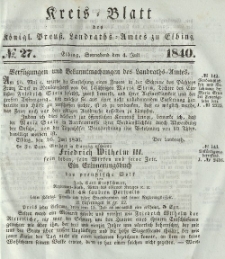 Kreis-Blatt des Königlich Preußischen Landraths-Amtes zu Elbing, Nr. 27 Sonnabend 4 Juli 1840
