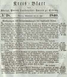 Kreis-Blatt des Königlich Preußischen Landraths-Amtes zu Elbing, Nr. 28 Sonnabend 11 Juli 1840
