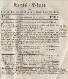 Kreis-Blatt des Königlich Preußischen Landraths-Amtes zu Elbing, Nr. 35 Sonnabend 29 August 1840
