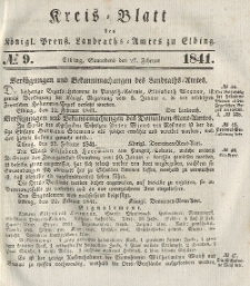 Kreis-Blatt des Königlich Preußischen Landraths-Amtes zu Elbing, Nr. 9 Sonnabend 27 Februar 1841