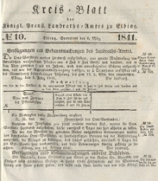 Kreis-Blatt des Königlich Preußischen Landraths-Amtes zu Elbing, Nr. 10 Sonnabend 6 März 1841