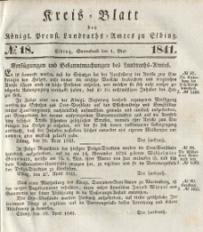 Kreis-Blatt des Königlich Preußischen Landraths-Amtes zu Elbing, Nr. 18 Sonnabend 1 Mai 1841