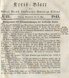 Kreis-Blatt des Königlich Preußischen Landraths-Amtes zu Elbing, Nr. 21 Sonnabend 22 Mai 1841