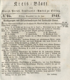 Kreis-Blatt des Königlich Preußischen Landraths-Amtes zu Elbing, Nr. 25 Sonnabend 19 Juni 1841