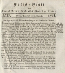 Kreis-Blatt des Königlich Preußischen Landraths-Amtes zu Elbing, Nr. 37 Sonnabend 11 September 1841