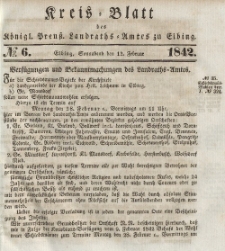 Kreis-Blatt des Königlich Preußischen Landraths-Amtes zu Elbing, Nr. 6 Sonnabend 12 Februar 1842