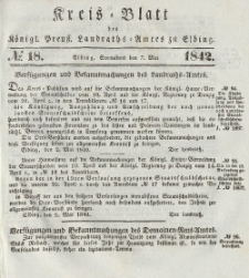 Kreis-Blatt des Königlich Preußischen Landraths-Amtes zu Elbing, Nr. 18 Sonnabend 7 Mai 1842