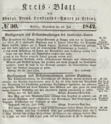 Kreis-Blatt des Königlich Preußischen Landraths-Amtes zu Elbing, Nr. 30 Sonnabend 30 Juli 1842