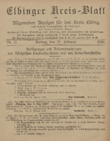 Kreis-Blatt des Königlich Preußischen Landraths-Amtes zu Elbing, Nr. 17 Freitag 28 Februar 1896
