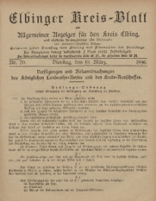 Kreis-Blatt des Königlich Preußischen Landraths-Amtes zu Elbing, Nr. 20 Dienstag 10 März 1896