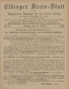 Kreis-Blatt des Königlich Preußischen Landraths-Amtes zu Elbing, Nr. 21 Freitag 13 März 1896