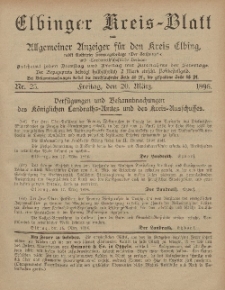 Kreis-Blatt des Königlich Preußischen Landraths-Amtes zu Elbing, Nr. 23 Freitag 20 März 1896