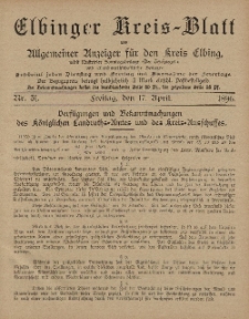 Kreis-Blatt des Königlich Preußischen Landraths-Amtes zu Elbing, Nr. 31 Freitag 17 April 1896