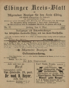 Kreis-Blatt des Königlich Preußischen Landraths-Amtes zu Elbing, Nr. 37 Freitag 8 Mai 1896