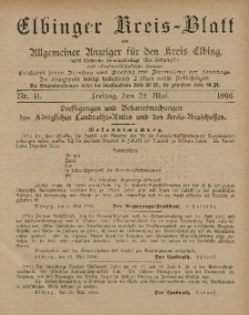 Kreis-Blatt des Königlich Preußischen Landraths-Amtes zu Elbing, Nr. 41 Freitag 22 Mai 1896