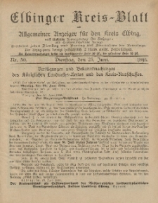 Kreis-Blatt des Königlich Preußischen Landraths-Amtes zu Elbing, Nr. 50 Dienstag 23 Juni 1896