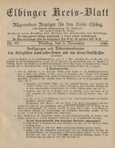 Kreis-Blatt des Königlich Preußischen Landraths-Amtes zu Elbing, Nr. 88 Dienstag 3 November 1896