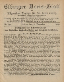 Kreis-Blatt des Königlich Preußischen Landraths-Amtes zu Elbing, Nr. 99 Freitag 11 Dezember 1896