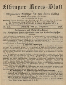 Kreis-Blatt des Königlich Preußischen Landraths-Amtes zu Elbing, Nr. 103 Dienstag 29 Dezember 1896