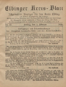Kreis-Blatt des Königlich Preußischen Landraths-Amtes zu Elbing, Nr. 10 Freitag 3 Februar 1899