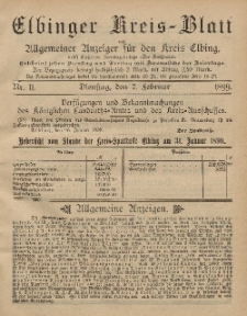 Kreis-Blatt des Königlich Preußischen Landraths-Amtes zu Elbing, Nr. 11 Dienstag 7 Februar 1899