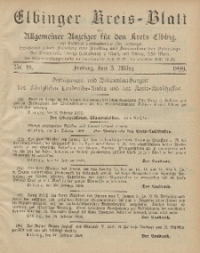 Kreis-Blatt des Königlich Preußischen Landraths-Amtes zu Elbing, Nr. 18 Freitag 3 März 1899