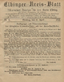 Kreis-Blatt des Königlich Preußischen Landraths-Amtes zu Elbing, Nr. 31 Dienstag 18 April 1899