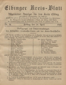 Kreis-Blatt des Königlich Preußischen Landraths-Amtes zu Elbing, Nr. 34 Freitag 28 April 1899