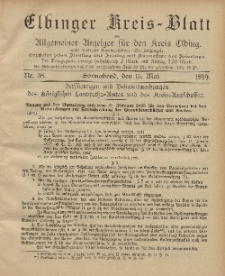 Kreis-Blatt des Königlich Preußischen Landraths-Amtes zu Elbing, Nr. 38 Sonnabend 13 Mai 1899
