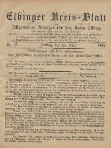 Kreis-Blatt des Königlich Preußischen Landraths-Amtes zu Elbing, Nr. 42 Freitag 26 Mai 1899